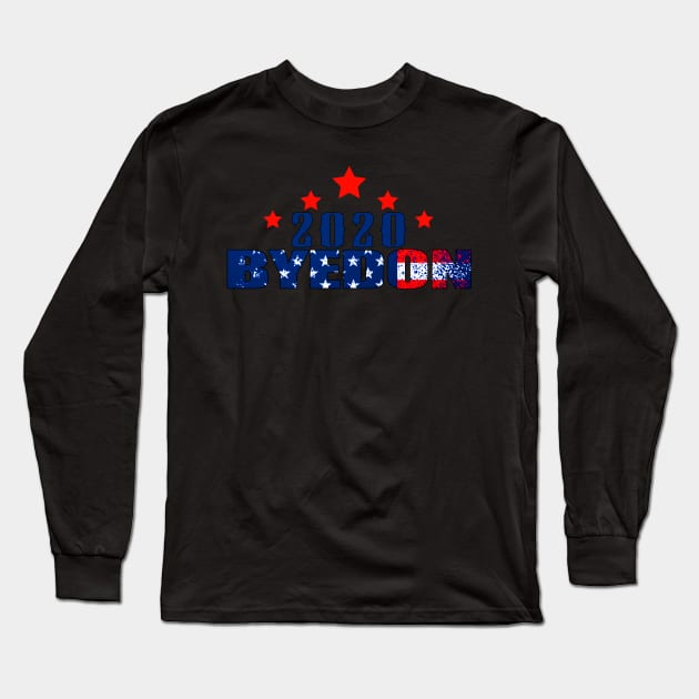 Biden 2020 Byedon Anti Trump Long Sleeve T-Shirt by Shirtttee